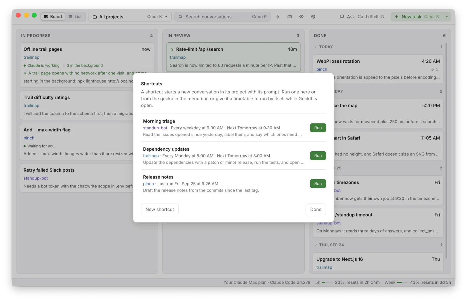 Shortcuts: Morning triage every weekday, Dependency updates every Monday, and Release notes run by hand